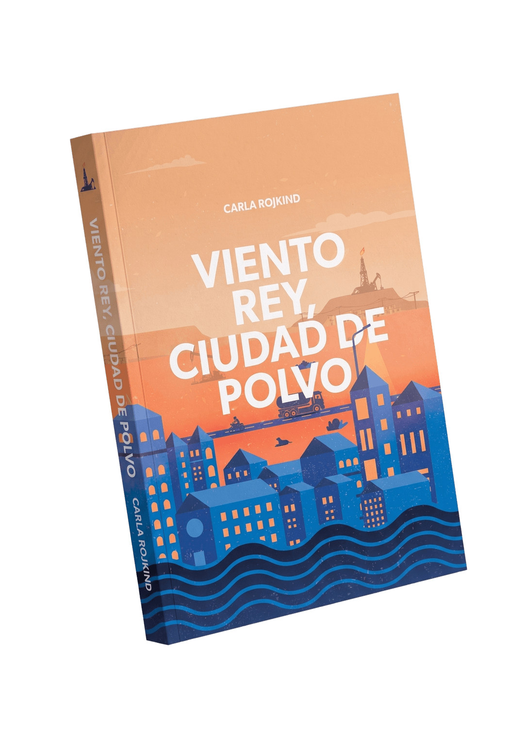 Viento rey, ciudad de polvo — Mockup del libro